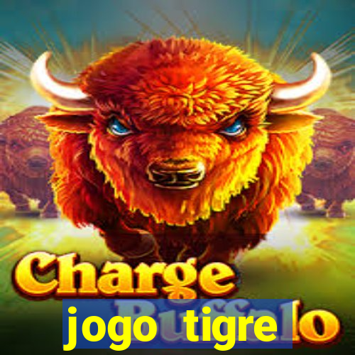 jogo tigre plataforma nova